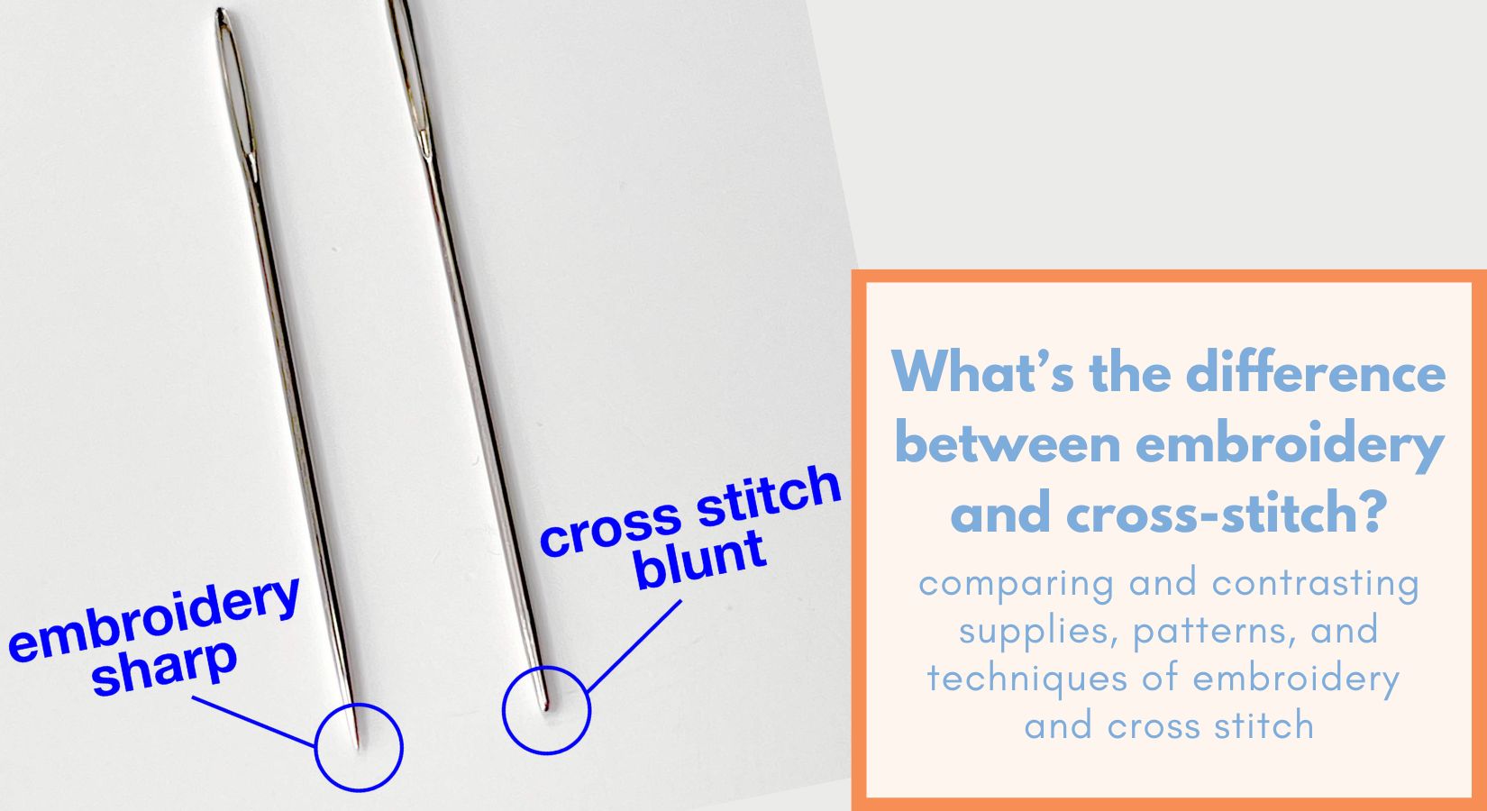 What’s the difference between hand embroidery and crossstitch?