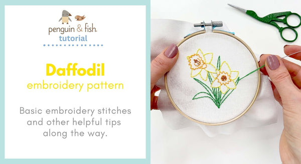 Daffodil Embroidery Pattern - stitching tips and tricks