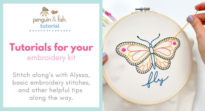 Tutorials for your embroidery kit including stitch alongs and helpful tips