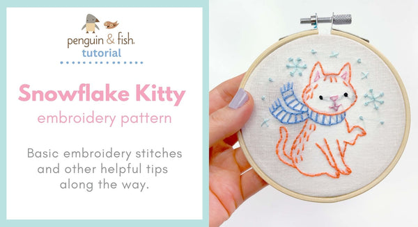 Snowflake Kitty Embroidery Pattern - stitching tips and tricks