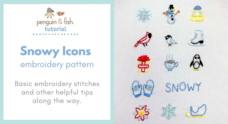 Snowy Icons Embroidery Pattern - stitching tips and tricks