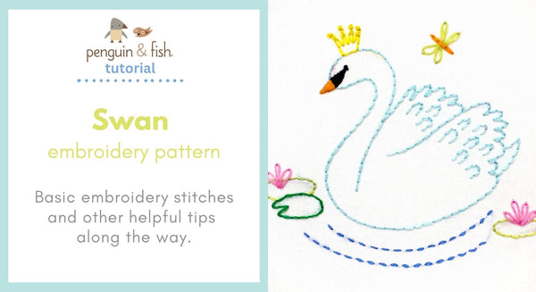 Swan Embroidery Pattern - stitching tips and tricks