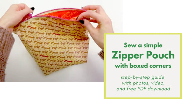 How to Sew a Simple Zipper Pouch with Boxed Corners -  Tutorial With Video